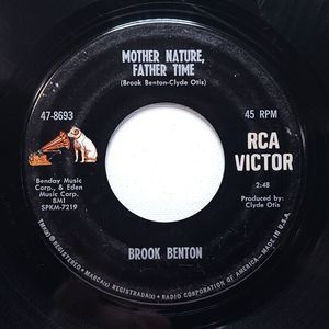 Brook Benton ‎Vinyl 45 Mother Nature, Father Time / You're Mine G+ R&B